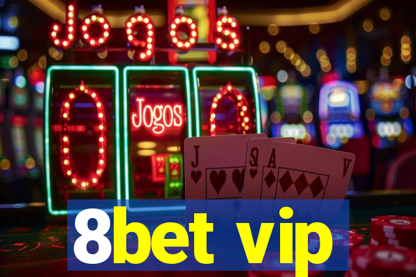 8bet vip